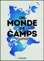 Couverture Un monde de camps Editions La Découverte 2014