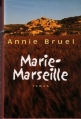 Couverture Marie-Marseille Editions France Loisirs 2001