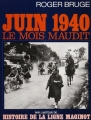 Couverture Juin 1940, le mois maudit Editions Fayard 1980