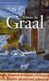 Couverture Album du Graal Editions Gallimard  (Bibliothèque de la Pléiade) 2009