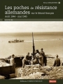 Couverture Les poches de résistance allemandes sur le littoral français : Août 1944 - Mai 1945 Editions Ouest-France 2011