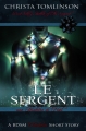 Couverture Le sergent : Une histoire de Noël Editions Juno Publishing (Scandalous devotion) 2015