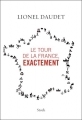 Couverture Le tour de France, exactement Editions Stock 2014