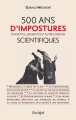 Couverture 500 ans d'impostures scientifiques Editions L'Archipel 2013