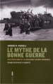 Couverture Le mythe de la bonne guerre Editions Aden 2012