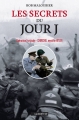 Couverture Les secrets du Jour J : Opération Fortitude, Churchill mystifie Hitler Editions de Londres 2014