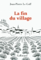 Couverture La fin du village : Une histoire française Editions Gallimard  (Hors série Connaissance) 2012