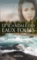 Couverture Le scandale des eaux folles, tome 1 Editions Calmann-Lévy 2016