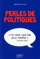 Couverture Perles de politiques Editions First (Le petit livre) 2015