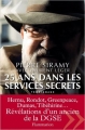 Couverture 25 ans dans les services secrets Editions Flammarion 2010