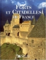 Couverture Forts et citadelles de France Editions Sélection du Reader's digest 1998