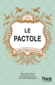 Couverture Le pactole Editions 12-21 2016