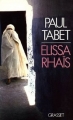 Couverture Elissa Rhaïs Editions Grasset 1982