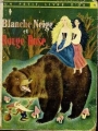 Couverture Blanche Neige et Rouge Rose / Blancheneige et Rougerose Editions Des Deux coqs d'or (Un petit livre d'or) 1961