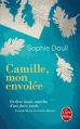 Couverture Camille, mon envolée Editions Le Livre de Poche 2016