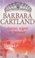 Couverture Amour, argent et fantaisie Editions J'ai Lu (Pour elle - Barbara Cartland) 2010