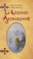 Couverture La légende arthurienne Editions France Loisirs 2012