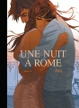 Couverture Une nuit à Rome, tome 2 Editions Bamboo (Grand angle) 2013