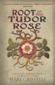 Couverture Root of the Tudor Rose Editions Accent Press 2015