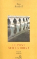 Couverture Le Pont sur la Drina Editions Belfond 1994