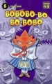 Couverture Bobobo-bo Bo-bobo, tome 06 : De-De-De-De-Dengakuman Editions Casterman 2008