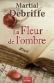 Couverture La fleur de l'Ombre Editions de Borée 2013