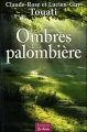 Couverture Les ombres de la palombière Editions de Borée 2010