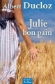 Couverture Julie Bon Pain Editions de Borée 2011