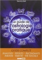 Couverture Le guide de l'astrologie pratique Editions ESI 2012