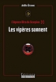 Couverture L'Agence Bêta du Scorpions, tome 1 : Les vipères sonnent Editions du Basson 2014