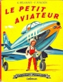Couverture Le petit aviateur Editions Casterman 1960