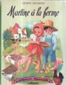 Couverture Martine à la ferme Editions Casterman 1954