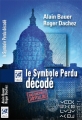 Couverture Le symbole perdu décodé Editions Guy Trédaniel (Véga) 2009