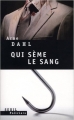 Couverture Qui sème le sang Editions Seuil (Policiers) 2009