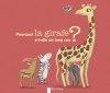 Couverture Pourquoi la girafe a-t-elle un long cou ? Editions Flammarion (Père Castor) 2015