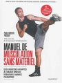 Couverture Manuel de musculation sans matériel Editions Marabout (Santé) 2014