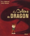 Couverture La colère du dragon Editions Mijade (Les petits Mijade) 2005
