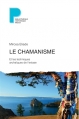Couverture Le chamanisme (et les techniques archaïques de l'extase) Editions Payot (Bibliothèque historique) 2015