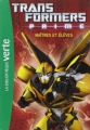 Couverture Transformers Prime, tome 02 : Maîtres et élèves Editions Hachette (Bibliothèque Verte) 2012