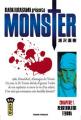 Couverture Monster, tome 01 : Herr Doktor Tenma Editions Kana (Big) 2001