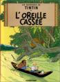 Couverture Les aventures de Tintin, tome 06 : L'Oreille cassée Editions Casterman 1943