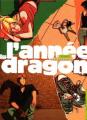 Couverture L'année du dragon, tome 2 : Bernadette Editions Carabas 2004
