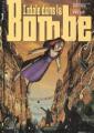 Couverture L'idole dans la bombe, tome 3 Editions Futuropolis (32) 2006