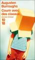 Couverture Courir avec des ciseaux Editions 10/18 (Domaine étranger) 2006
