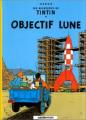 Couverture Les aventures de Tintin, tome 16 : Objectif lune Editions Casterman 1953