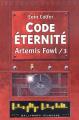 Couverture Artemis Fowl, tome 3 : Code Éternité Editions Gallimard  (Jeunesse) 2003