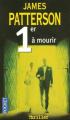 Couverture Le women murder club, tome 01 : 1er à mourir / Le premier qui meurt... Editions Pocket (Thriller) 2005