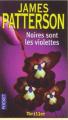 Couverture Alex Cross, tome 7 : Noires sont les violettes Editions Pocket (Thriller) 2006