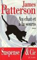 Couverture Au chat et à la souris Editions JC Lattès (Suspense & Cie) 1999