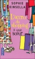 Couverture L'Accro du shopping, tome 4 : L'Accro du shopping a une soeur Editions Pocket 2007